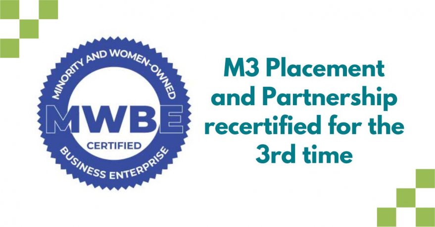 M3 Placement and Partnership recertified at WBE for the third time 