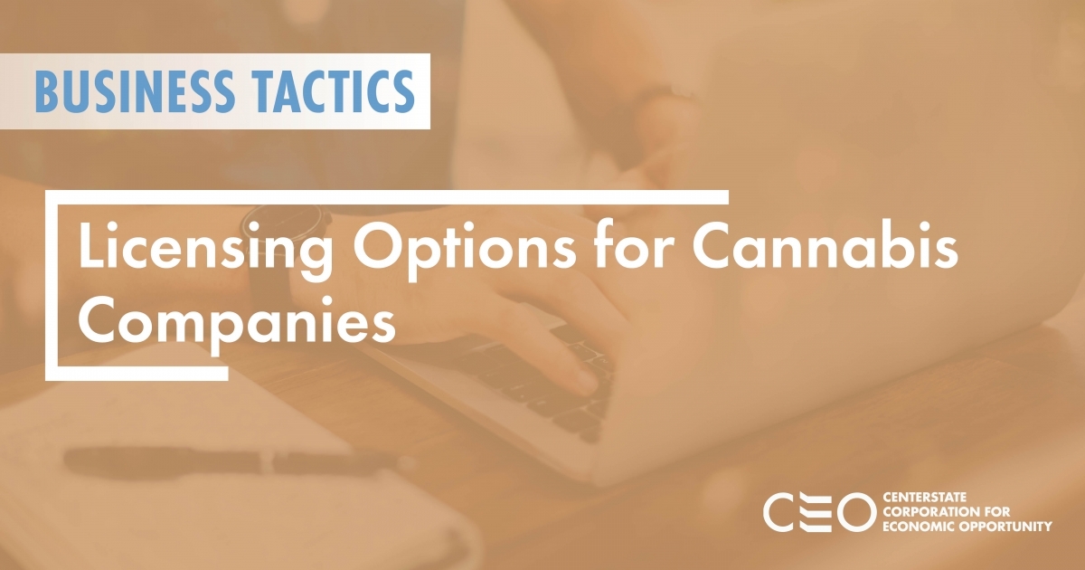 Licensing Options For Cannabis Companies 7.15.21